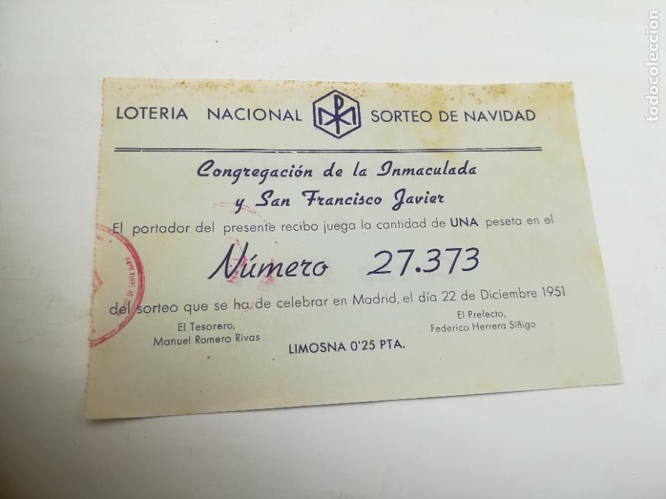 Loter&iacute;a Nacional: PARTICIPACI&Oacute;N LOTER&Iacute;A NAVIDAD. CONGREGACI&Oacute;N DE INMACULADA Y SAN FCO JAVIER. 1951. PTO STA MAR&Iacute;A