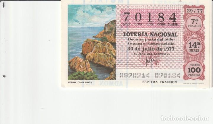 Lotteria Nationale Spagnola: 1 DECIMO LOTERIA DEL SABADO - 30 JULIO 1977 - 29/77 - COSTA BRAVA ( GIRONA - GERONA - COLOR MARRON
