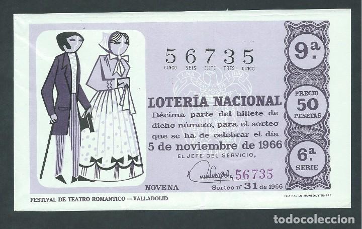 National Spanish Lottery: decimo loteria nacional 5 noviembre a&ntilde;o 1966 sorteo 31 festival de teatro romantico valladolid
