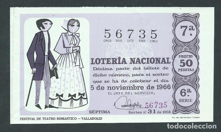 National Spanish Lottery: decimo loteria nacional 5 noviembre a&ntilde;o 1966 sorteo 31 festival de teatro romantico valladolid