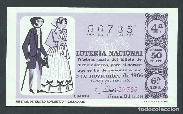 National Spanish Lottery: decimo loteria nacional 5 noviembre a&ntilde;o 1966 sorteo 31 festival de teatro romantico valladolid