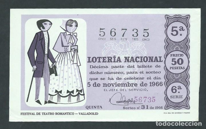 National Spanish Lottery: decimo loteria nacional 5 noviembre a&ntilde;o 1966 sorteo 31 festival de teatro romantico valladolid