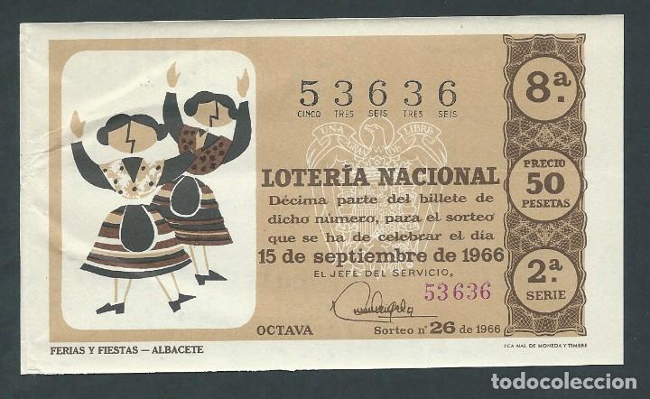 National Spanish Lottery: decimo loteria nacional 15 de septiembre a&ntilde;o 1966 sorteo 26 ferias y fiestas albacete