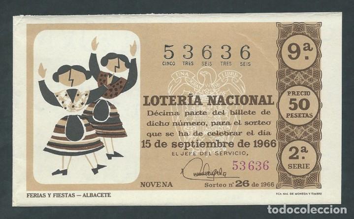 National Spanish Lottery: decimo loteria nacional 15 de septiembre a&ntilde;o 1966 sorteo 26 ferias y fiestas albacete