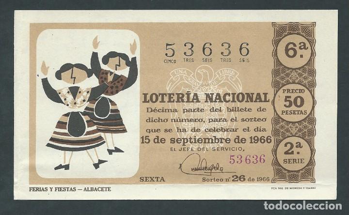 National Spanish Lottery: decimo loteria nacional 15 de septiembre a&ntilde;o 1966 sorteo 26 ferias y fiestas albacete