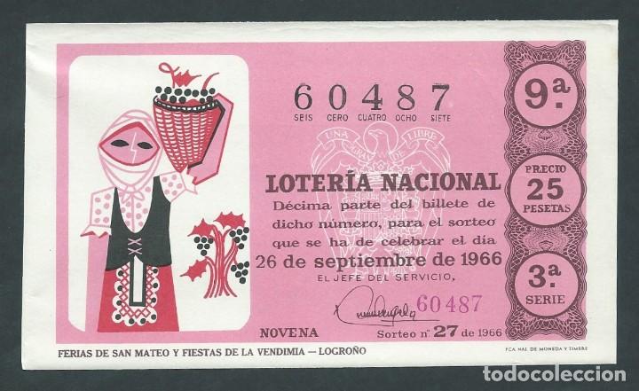 National Spanish Lottery: decimo loteria nacional 26 septiembre a&ntilde;o 1966 sorteo 27 san mateo y fiestas de la vendimia logro&ntilde;o