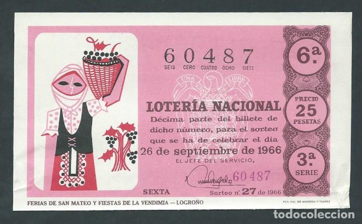 National Spanish Lottery: decimo loteria nacional 26 septiembre a&ntilde;o 1966 sorteo 27 san mateo y fiestas de la vendimia logro&ntilde;o