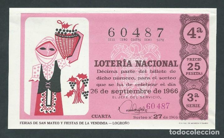 Nationale spanische Lotterie: decimo loteria nacional 26 septiembre a&ntilde;o 1966 sorteo 27 san mateo y fiestas de la vendimia logro&ntilde;o