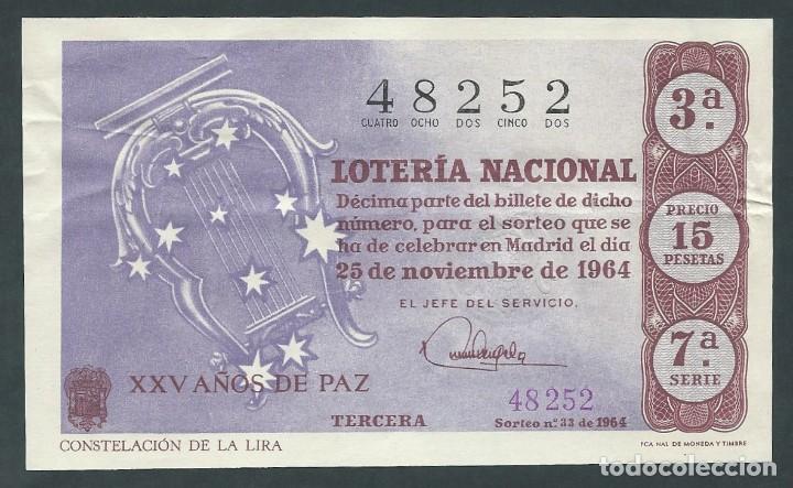 National Spanish Lottery: decimo loteria nacional 25 de noviembre a&ntilde;o 1964 sorteo 33 constelacion de lira