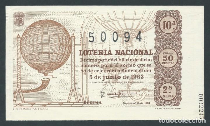 National Spanish Lottery: decimo loteria nacional 5 de junio a&ntilde;o 1963 sorteo 16 un bombo antiguo ( con numero de imprenta )