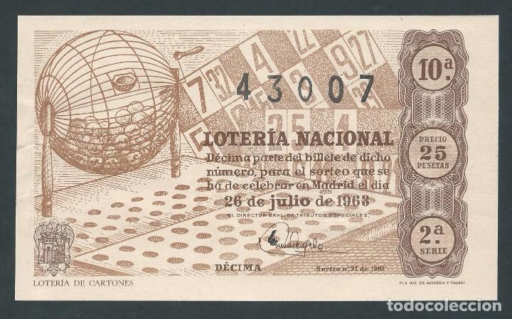 National Spanish Lottery: decimo loteria nacional 26 de julio a&ntilde;o 1963 sorteo n 21 loteria de cartones