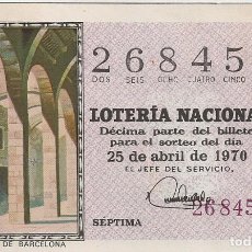Lotería Nacional: LOTERÍA NACIONAL 26845 25 ABRIL 1970 SORTEO 12/70. Lote 312404458