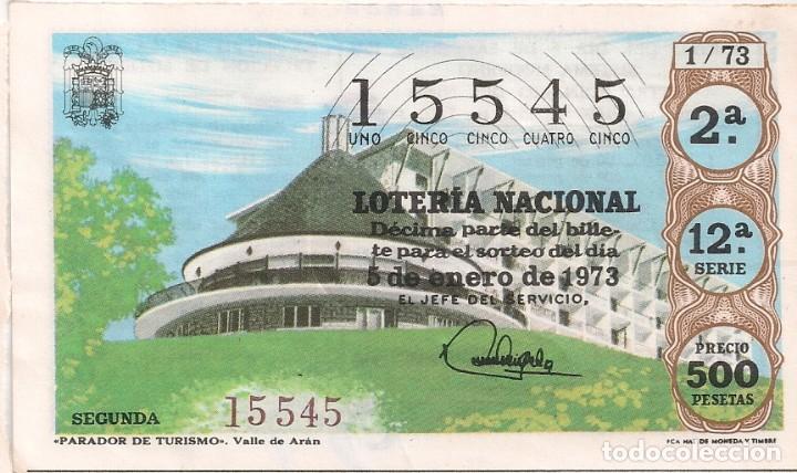 Lotaria Nacional: LOTER&Iacute;A NACIONAL 15545 5 ENERO 1973 SORTEO 1/73
