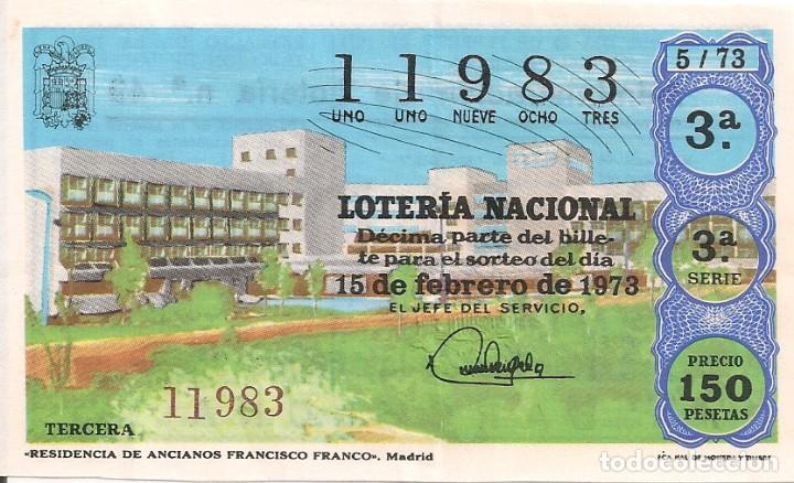 Lotaria Nacional: LOTER&Iacute;A NACIONAL 11983 15 FEBRERO 1973 SORTEO 5/73