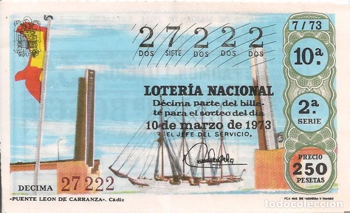 Lotaria Nacional: LOTER&Iacute;A NACIONAL 27222 10 MARZO 1973 SORTEO 7/73