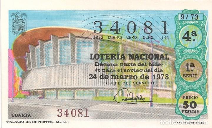 Lotaria Nacional: LOTER&Iacute;A NACIONAL 34081 24 MARZO 1973 SORTEO 9/73