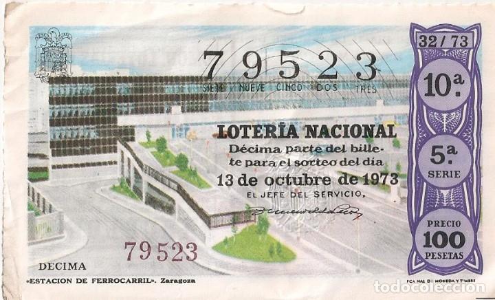 Lotaria Nacional: LOTER&Iacute;A NACIONAL 79523 13 OCTUBRE 1973 SORTEO 32/73