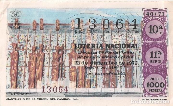 National Spanish Lottery: LOTER&Iacute;A NACIONAL 13064 22 DICIEMBRE 1973 SORTEO 40/73