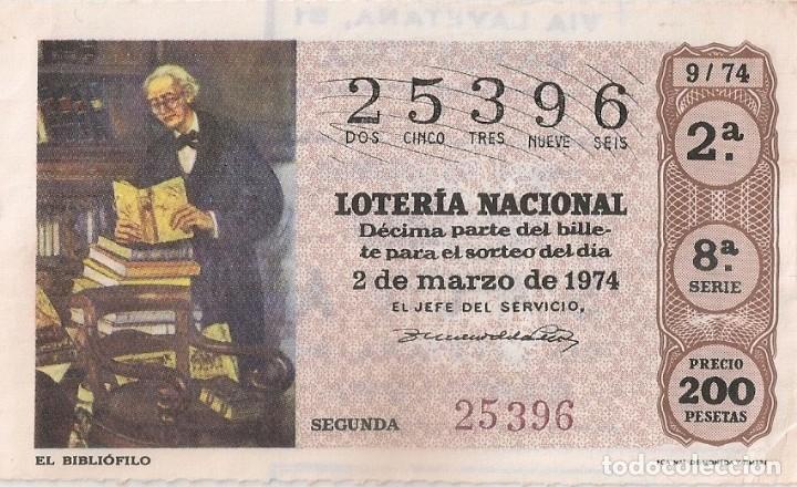 National Spanish Lottery: LOTER&Iacute;A NACIONAL 25396 2 MARZO 1974 SORTEO 9/74