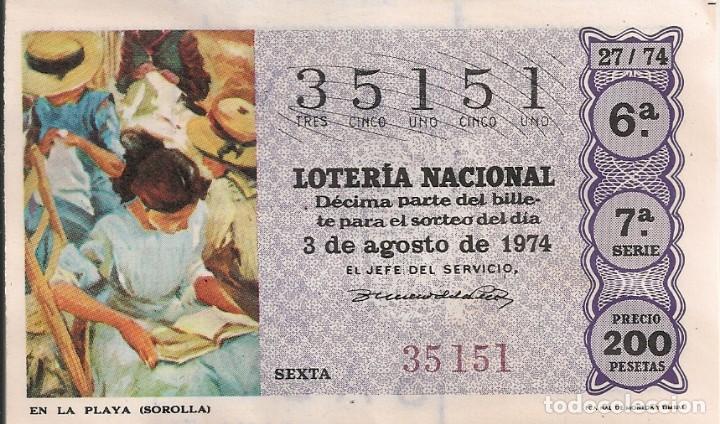 National Spanish Lottery: LOTER&Iacute;A NACIONAL 35151 3 AGOSTO 1974 SORTEO 27/74