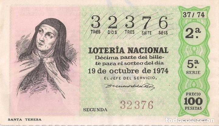 National Spanish Lottery: LOTER&Iacute;A NACIONAL 32376 19 OCTUBRE 1974 SORTEO 37/74