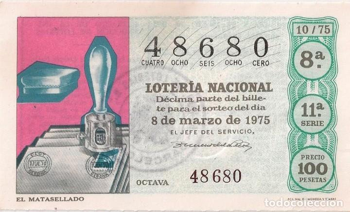 National Spanish Lottery: LOTER&Iacute;A NACIONAL 48680 8 MARZO 1975 SORTEO 10/75