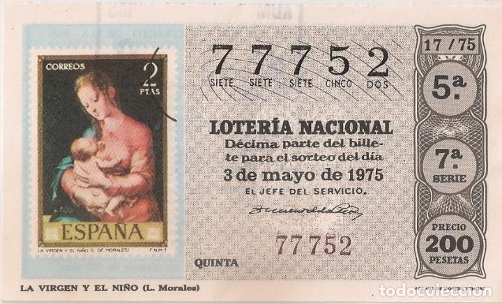 National Spanish Lottery: LOTER&Iacute;A NACIONAL 77752 3 MAYO 1975 SORTEO 17/75