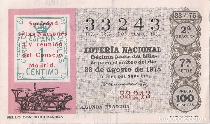 National Spanish Lottery: LOTER&Iacute;A NACIONAL 33243 23 AGOSTO 1975 SORTEO 33/75