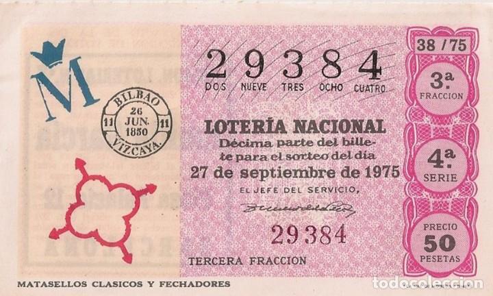 National Spanish Lottery: LOTER&Iacute;A NACIONAL 29384 27 SEPTIEMBRE 1975 SORTEO 38/75