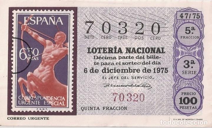National Spanish Lottery: LOTER&Iacute;A NACIONAL 70320 6 DICIEMBRE 1975 SORTEO 47/75