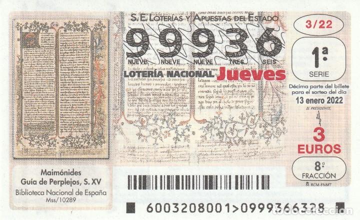 Lotaria Nacional: 1 DECIMO LOTERIA JUEVES 13 ENERO 2022 - 3/22 - MAIMONIDES GUIA DE PERPLEJOS - BIBLIOTECA NACIONAL
