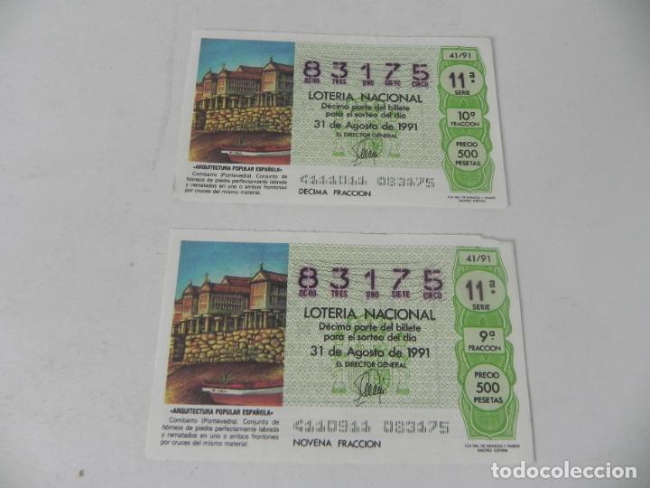 National Spanish Lottery: PAREJA DE BILLETES LOTERIA NACIONAL 31 DE AGOSTO DE 1991