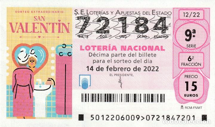 Lotteria Nationale Spagnola: 1 DECIMO LOTERIA SABADO 14 FEBRERO 2022 12/22 SORTEO EXTRAORDINARIO SAN VALENTIN - MUJER ESPEJO
