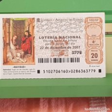 Lotería Nacional: LOTERÍA, SORTEO 102/07, 22 DICIEMBRE 2007, NATIVIDAD, ERROR, MUY RARO, SIN NUMERACIÓN PRINCIPAL