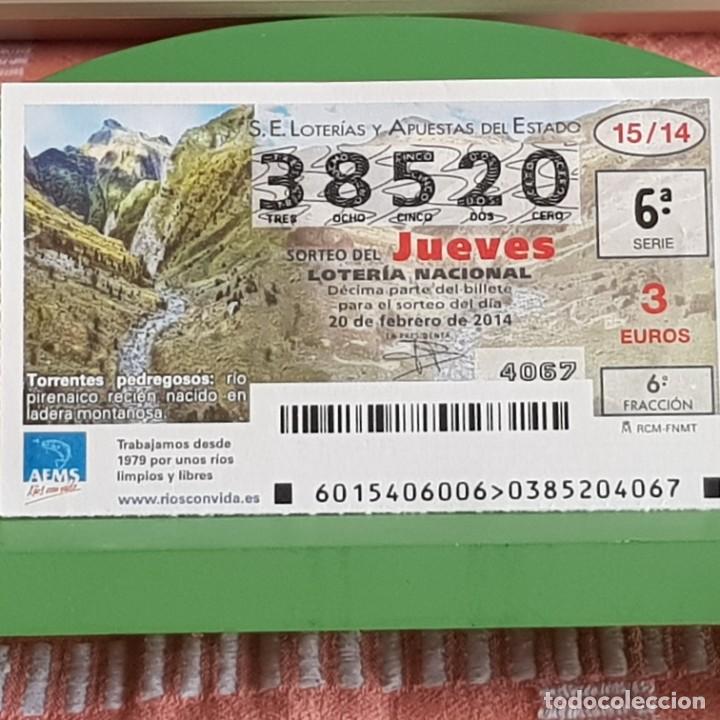 Nationale spanische Lotterie: LOTER&Iacute;A NACIONAL, SORTEO 15/14, 20 FEBRERO 2014, R&Iacute;OS CON VIDA, TORRENTES PEDREGOSOS, N&ordm; 38520