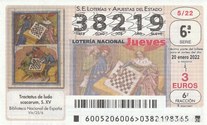 Lotteria Nationale Spagnola: 1 DECIMO LOTERIA JUEVES 20 ENERO 2022 - 5/22 - TRACTATUS DE LUDO SCACORUM S. XV BIBLIOTECA NACIONAL