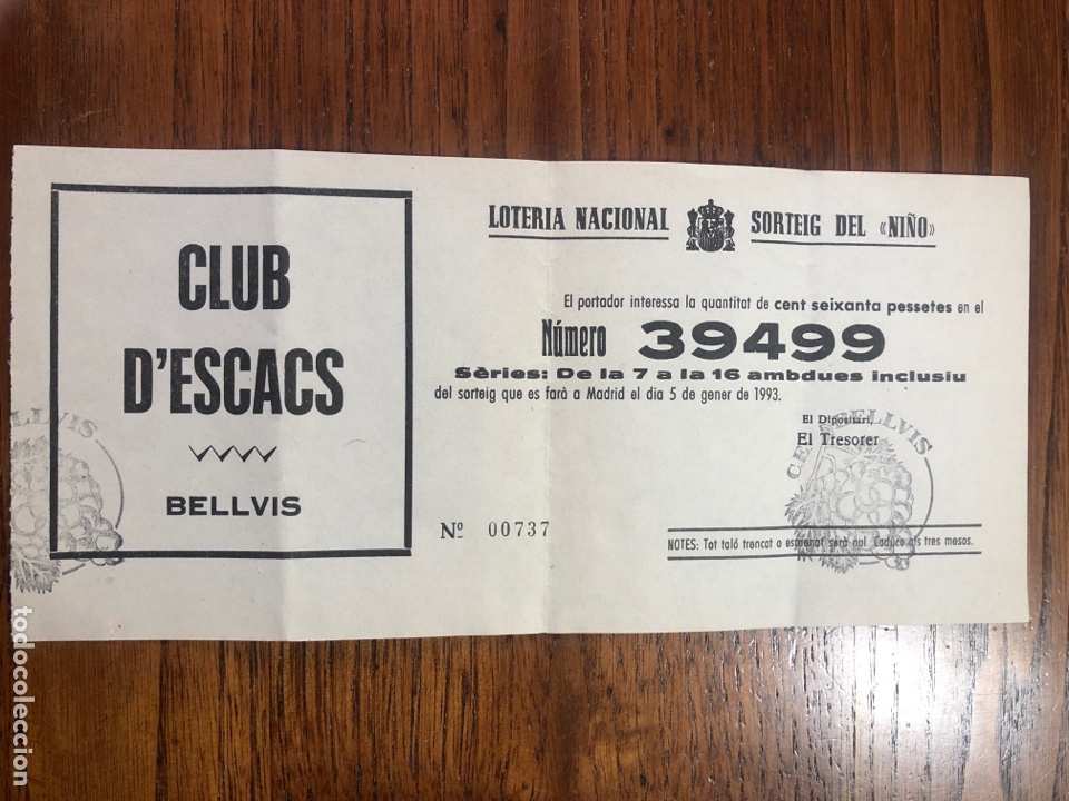Loter&iacute;a nacional: BILLETE LOTER&Iacute;A NACIONAL NI&Ntilde;O CLUB D&rsquo;ESCACS AJEDREZ BELLV&Iacute;S 1993