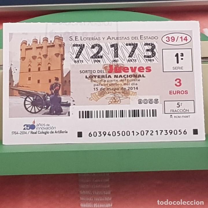 National Spanish Lottery: LOTER&Iacute;A NACIONAL, SORTEO 39/14, 15 MAYO 2014, 250 ANIV, REAL COLEGIO DE ARTILLER&Iacute;A, N&ordm; 72173
