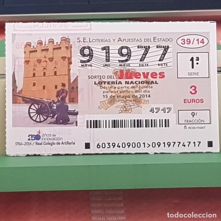National Spanish Lottery: LOTER&Iacute;A NACIONAL, SORTEO 39/14, 15 MAYO 2014, 250 ANIV, REAL COLEGIO DE ARTILLER&Iacute;A, N&ordm; 91977