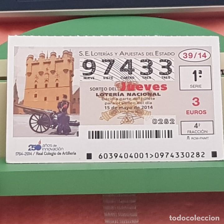 National Spanish Lottery: LOTER&Iacute;A NACIONAL, SORTEO 39/14, 15 MAYO 2014, 250 ANIV, REAL COLEGIO DE ARTILLER&Iacute;A, N&ordm; 97433
