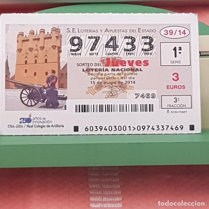 National Spanish Lottery: LOTER&Iacute;A NACIONAL, SORTEO 39/14, 15 MAYO 2014, 250 ANIV, REAL COLEGIO DE ARTILLER&Iacute;A, N&ordm; 97433