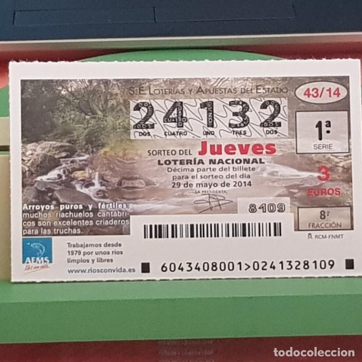 Loterie Nationale: LOTER&Iacute;A NACIONAL, SORTEO 43/14, 29 MAYO 2014, R&Iacute;OS CON VIDA, ARROYOS PUROS Y F&Eacute;RTILES, N&ordm; 24132
