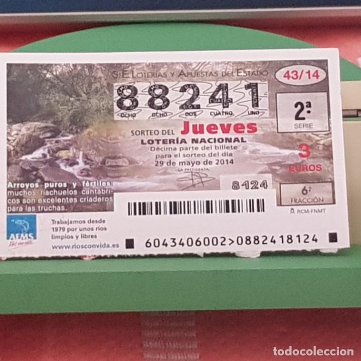 Loterie Nationale: LOTER&Iacute;A NACIONAL, SORTEO 43/14, 29 MAYO 2014, R&Iacute;OS CON VIDA, ARROYOS PUROS Y F&Eacute;RTILES, N&ordm; 88241