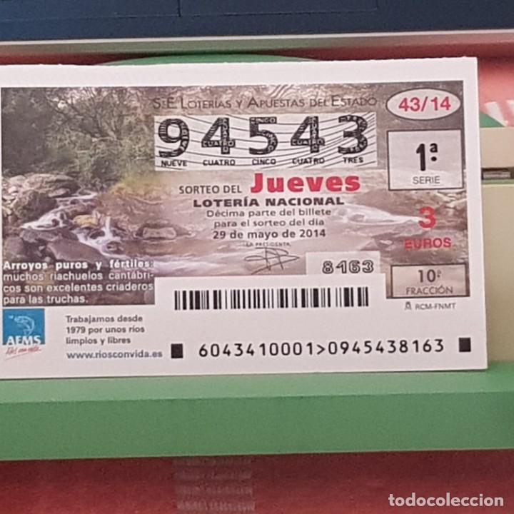 Lotaria Nacional: LOTER&Iacute;A NACIONAL, SORTEO 43/14, 29 MAYO 2014, R&Iacute;OS CON VIDA, ARROYOS PUROS Y F&Eacute;RTILES, N&ordm; 94543