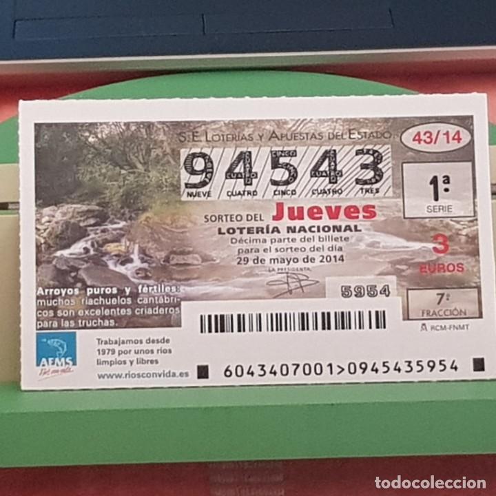 Lotaria Nacional: LOTER&Iacute;A NACIONAL, SORTEO 43/14, 29 MAYO 2014, R&Iacute;OS CON VIDA, ARROYOS PUROS Y F&Eacute;RTILES, N&ordm; 94543