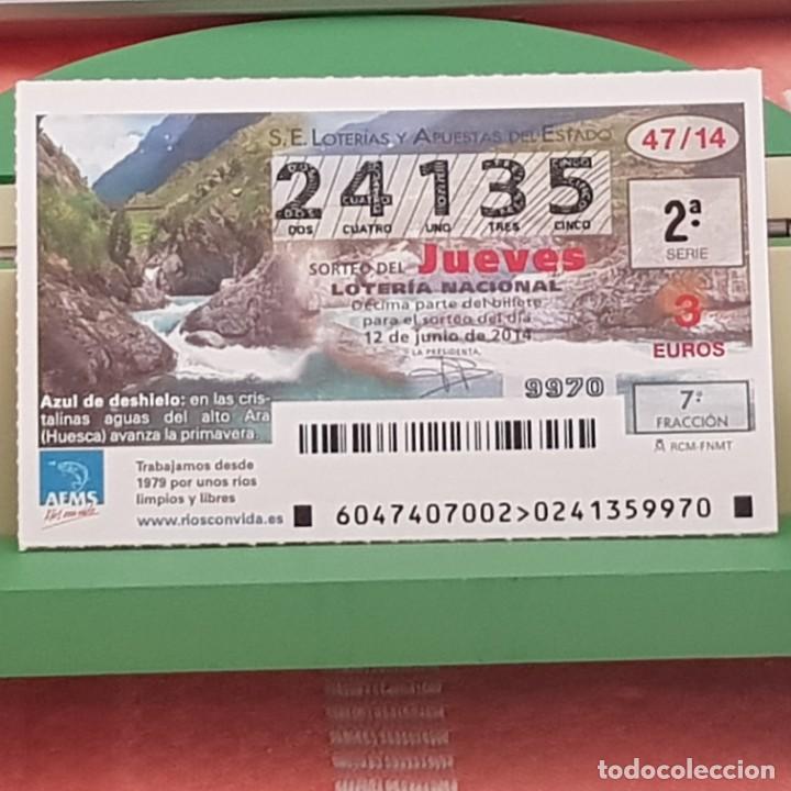 Lotaria Nacional: LOTER&Iacute;A NACIONAL, SORTEO 47/14, 12 JUNIO 2014, R&Iacute;OS CON VIDA, R&Iacute;O ALTO ARA, HUESCA, N&ordm; 24135