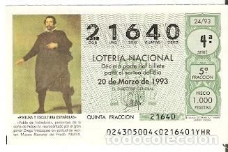 Loter&iacute;a nacional: D&eacute;cimo Loter&iacute;a. sorteo n&ordm; 24 de 1993. Pintura. Pablo de Valladolid. Vel&aacute;zquez. 9-9324