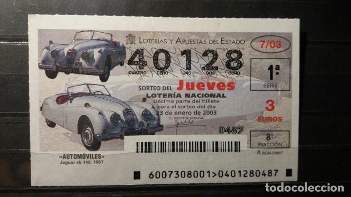 Loter&iacute;a Nacional: Loter&iacute;a Nacional Jueves 2003. Sorteo 7/03. Autom&oacute;viles. Jaguar xk 1957. N&ordm; 40128.