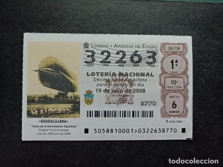 Loter&iacute;a Nacional: Loter&iacute;a Nacional. 19 de Julio 2008. Sorteo 58/08. Dirigible Torres Quevedo. N&ordm; 32263.