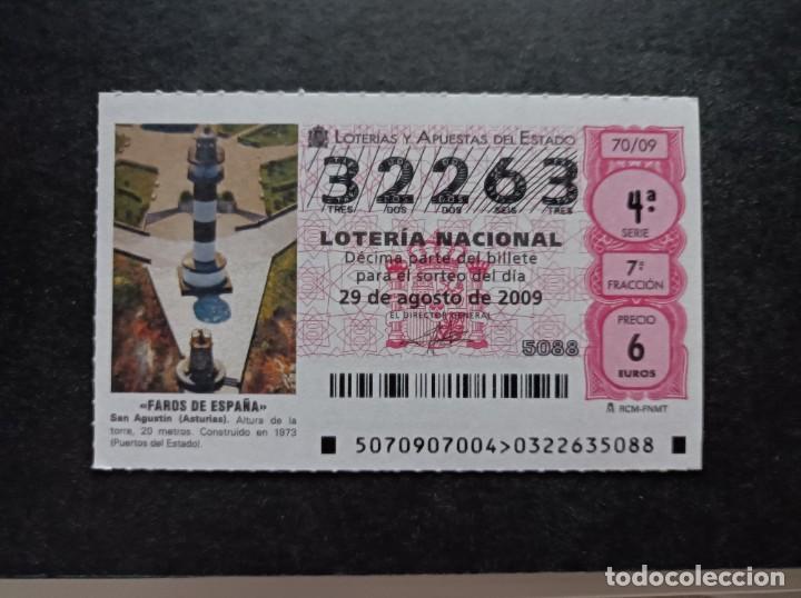 Loter&iacute;a Nacional: L. Nacional. 8 Agosto 2009. Sorteo 64/09. Faro San Agust&iacute;n (Asturias). N&ordm; 32263.